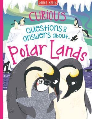 Curious Questions and Answers About Polar Lands
