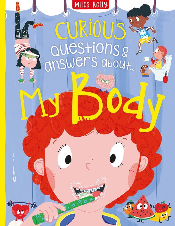 Curious Questions and Answers: My Body