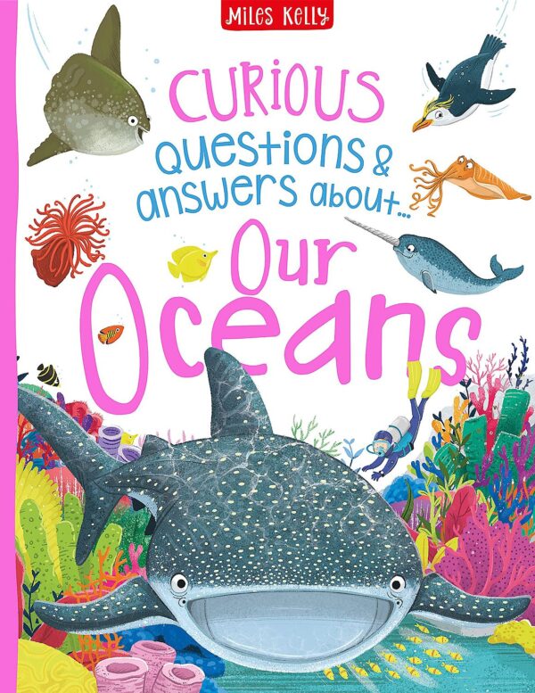 Curious Questions and Answers: Our Oceans