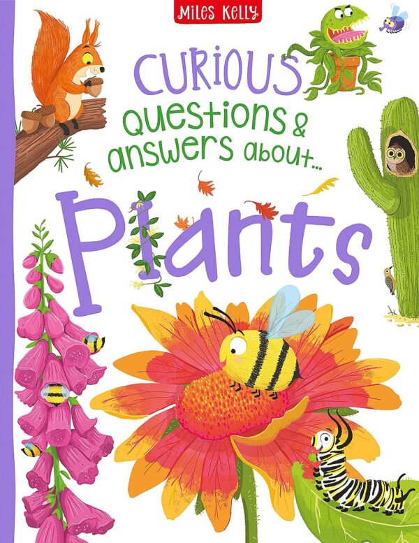 Curious Questions and Answers: Plants