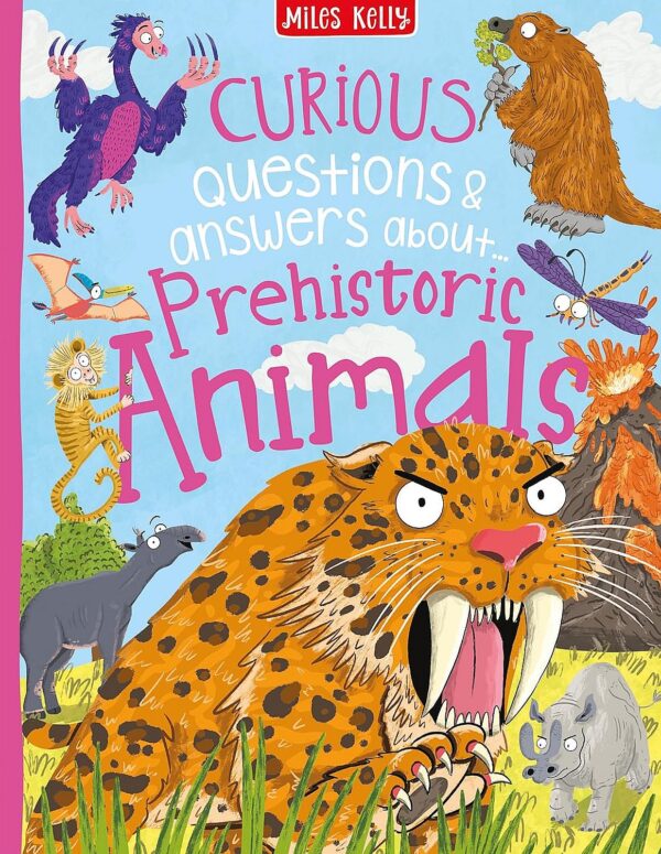 Curious Questions and Answers: Prehistoric Animals