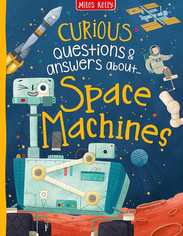 Curious Questions and Answers: Space Machines