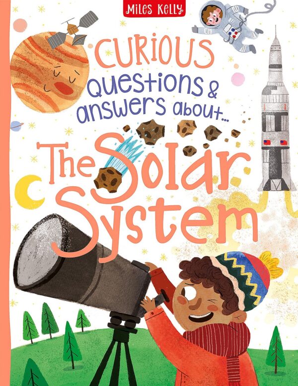 Curious Questions and Answers: The Solar System