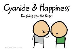 Cyanide and Happiness, Vol.1:  I'm Giving You the Finger