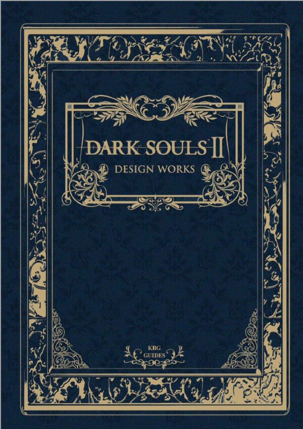 Dark Souls II: Design Works