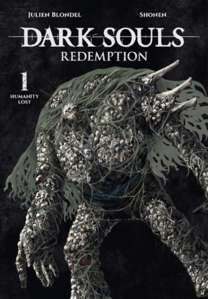 Dark Souls: Redemption, Vol 1 (Manga): Humanity Lost
