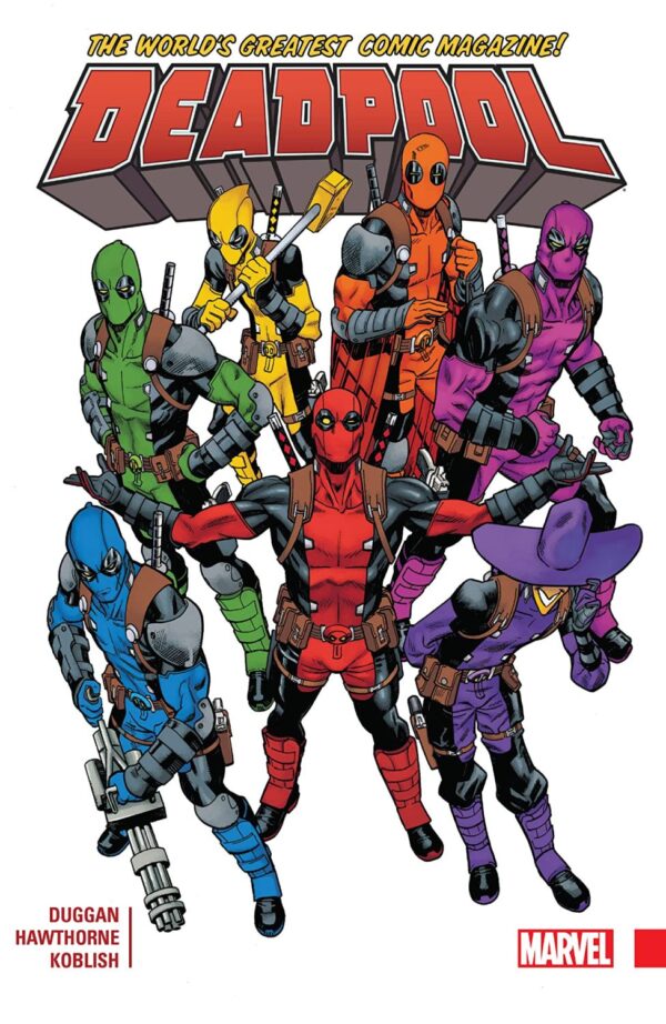 Deadpool: World's Greatest, Vol. 1 (Hardcover)