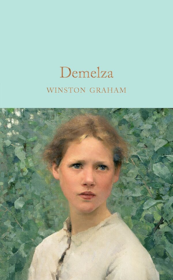 Macmillan Collector's Library: Demelza