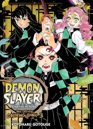 Demon Slayer: Kimetsu no Yaiba. The Official Coloring Book 3