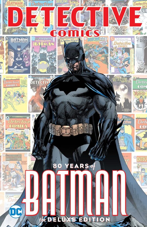 Detective Comics: 80 Years of Batman (Deluxe Edition)