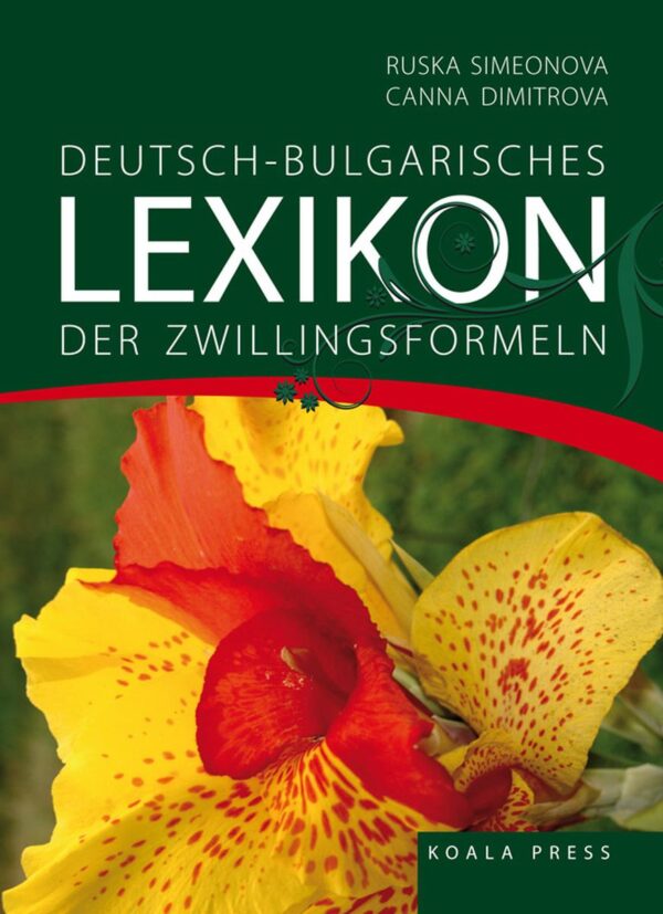 Deutsch-Bulgarisches Lexikon der Zwillingsformeln