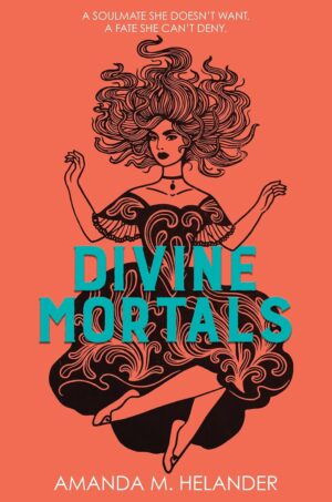 Divine Mortals (International Edition)