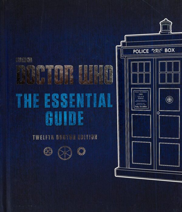 Doctor Who: Essential Guide (Revised 12th Doctor Edition)