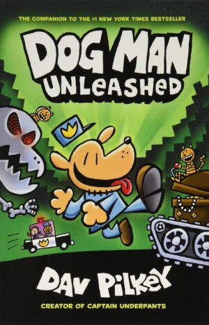 Dog Man, Vol. 2: Unleashed (Paperback)