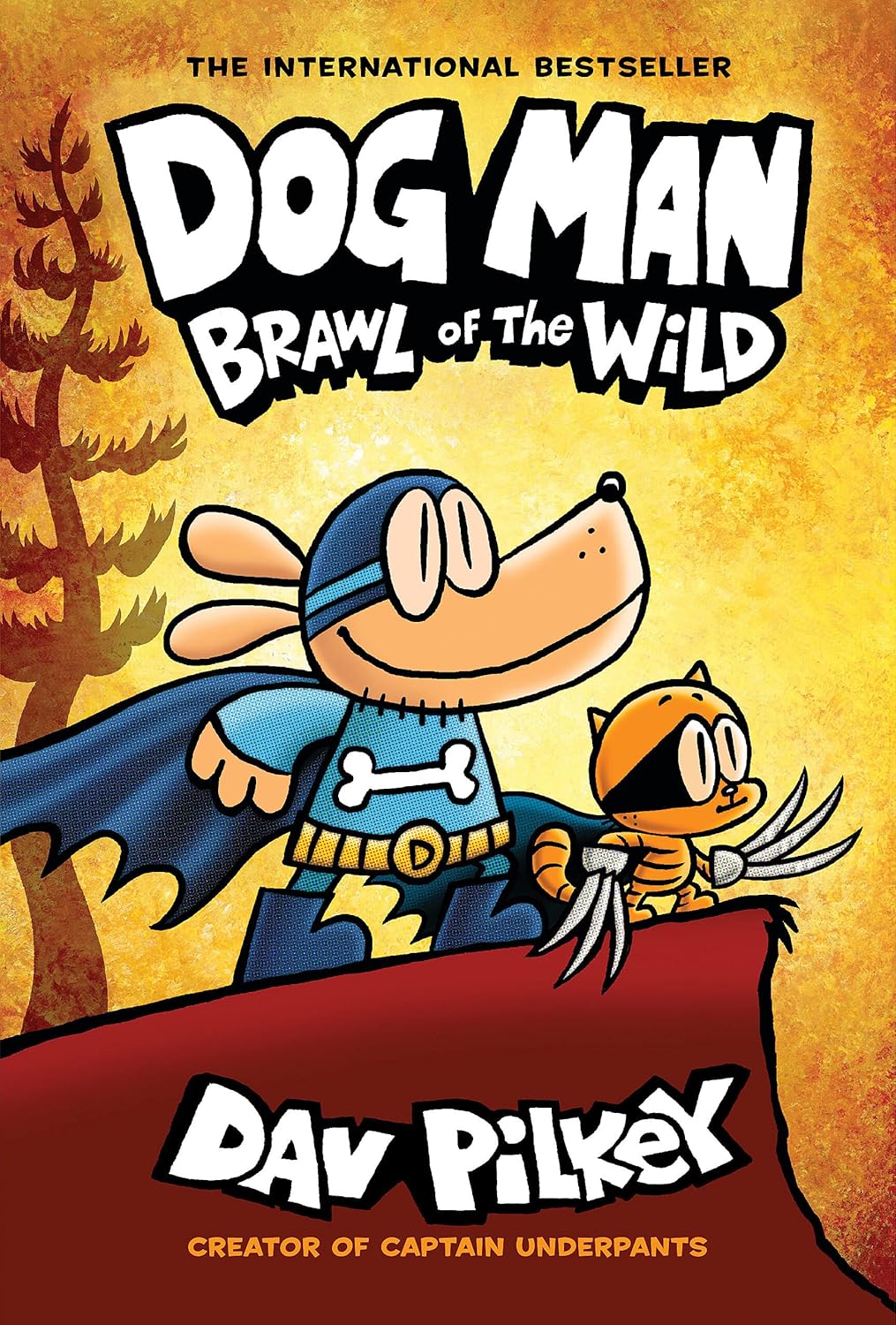 Dog Man, Vol. 6: Brawl of the Wild (Hardcover)