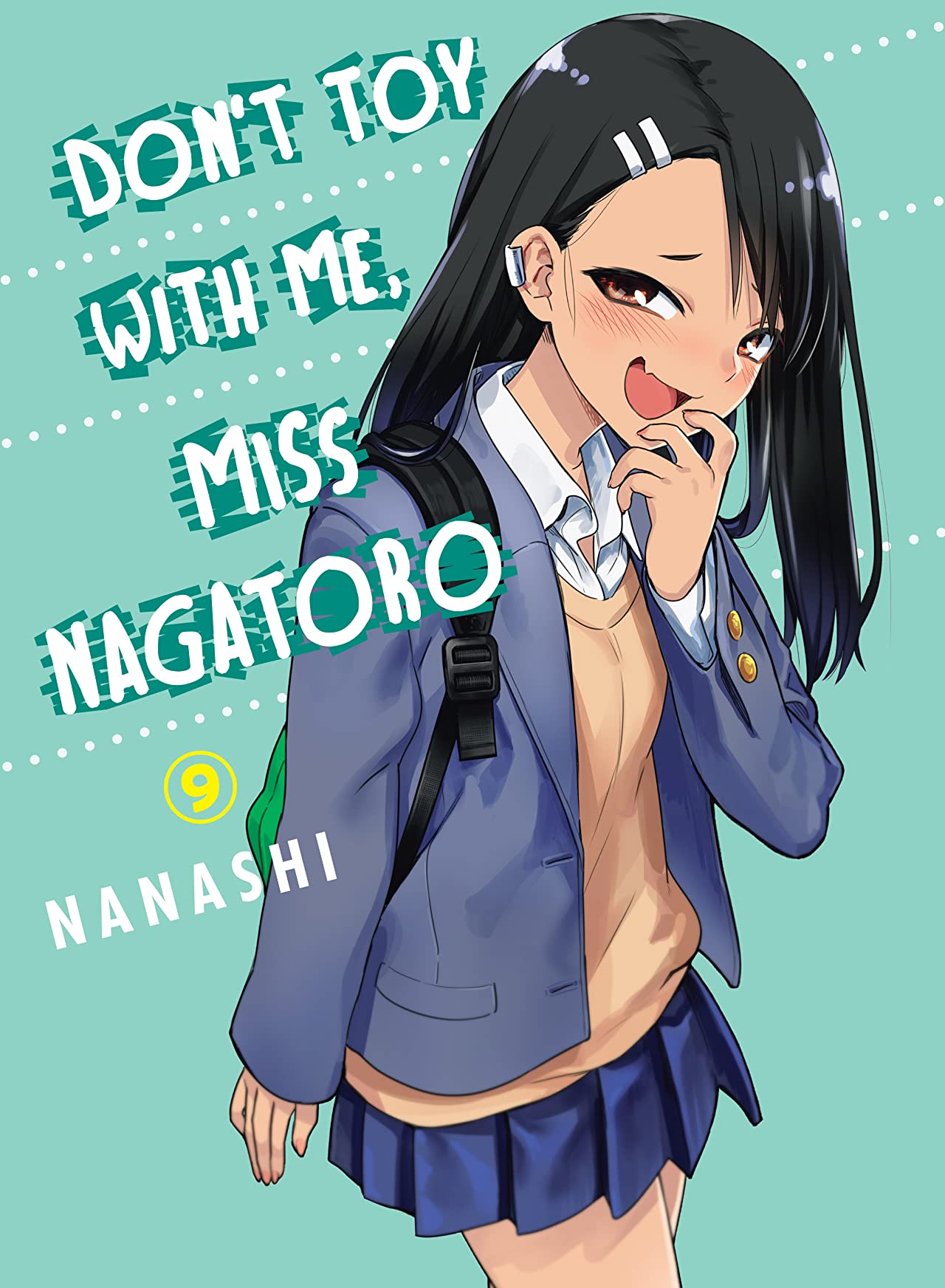 Don't Toy With Me, Miss Nagatoro, Vol. 9