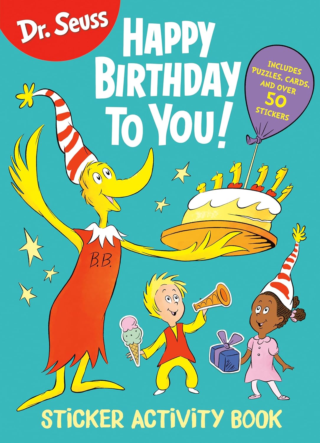 Dr. Seuss: Happy Birthday To You (Sticker Activity Book)