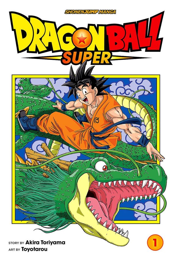 Dragon Ball Super, Vol. 1: Warriors from Universe 6!