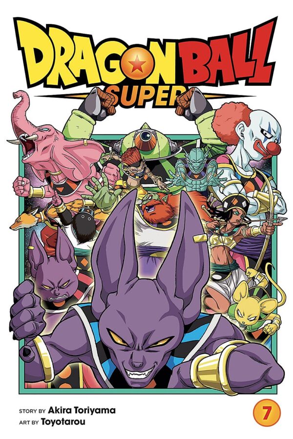 Dragon Ball Super, Vol. 7: Universe Survival! The Tournament of Power Begins!