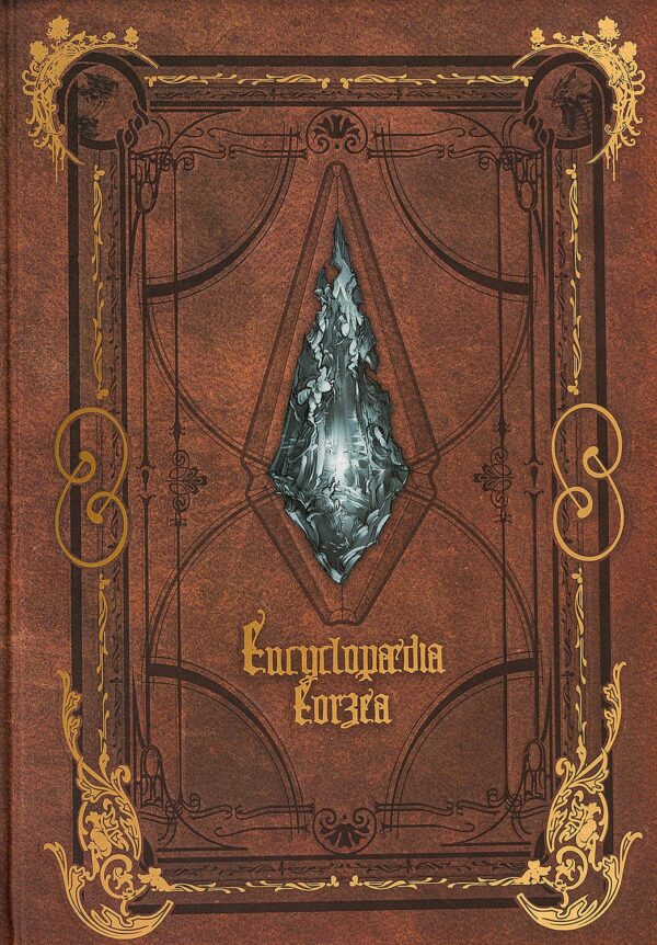 Encyclopaedia Eorzea -The World of Final Fantasy XIV
