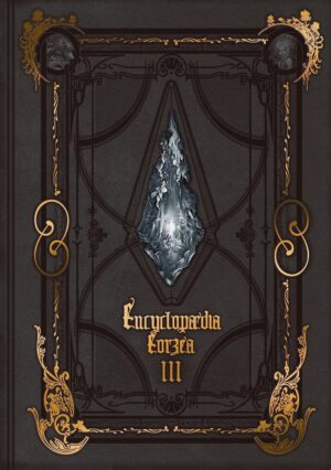 Encyclopaedia Eorzea the World of Final Fantasy XIV, Volume III