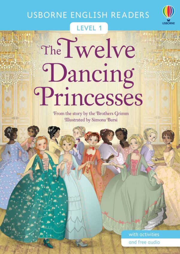 English Readers Level 1: The Twelve Dancing Princesses