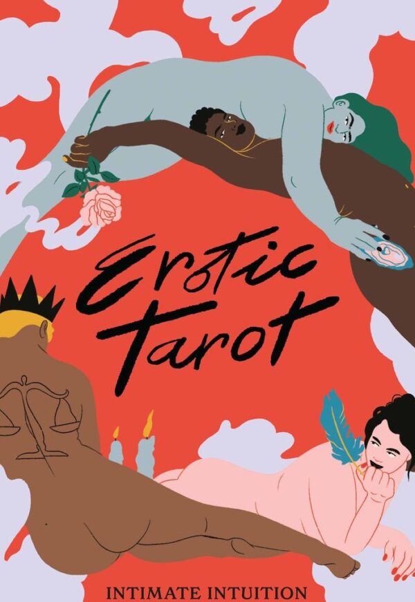 Erotic Tarot: Intimate Intuition