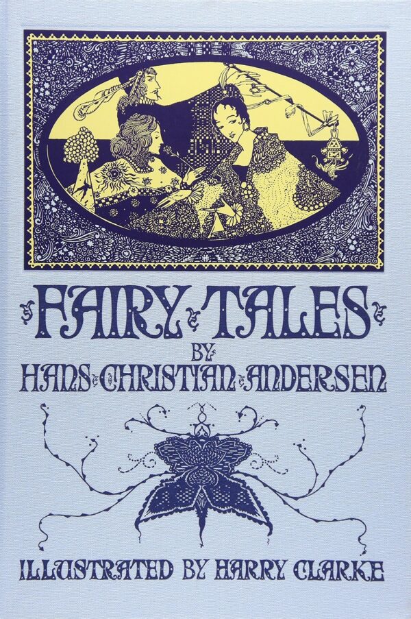 Fairy Tales by Hans Christian Andersen (Calla Editions)