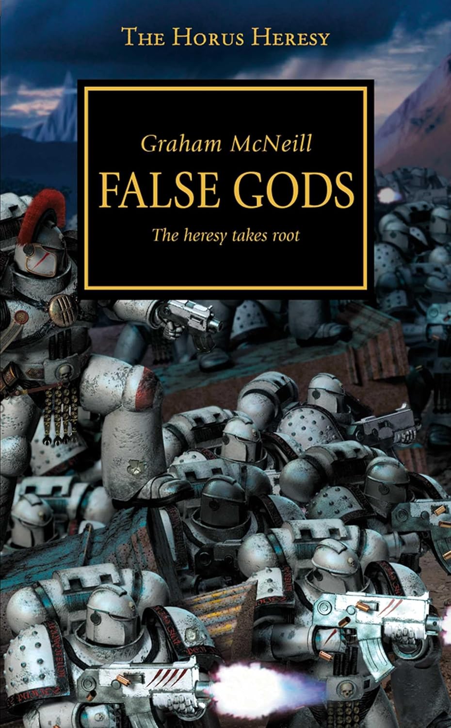 False Gods: The Heresy Takes Root (The Horus Heresy 2)