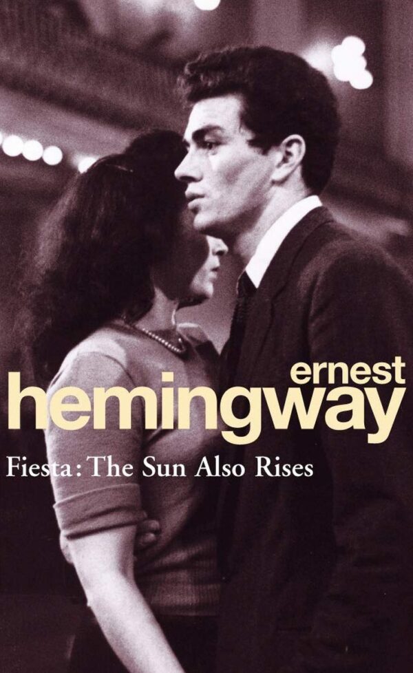Fiesta. The Sun Also Rises