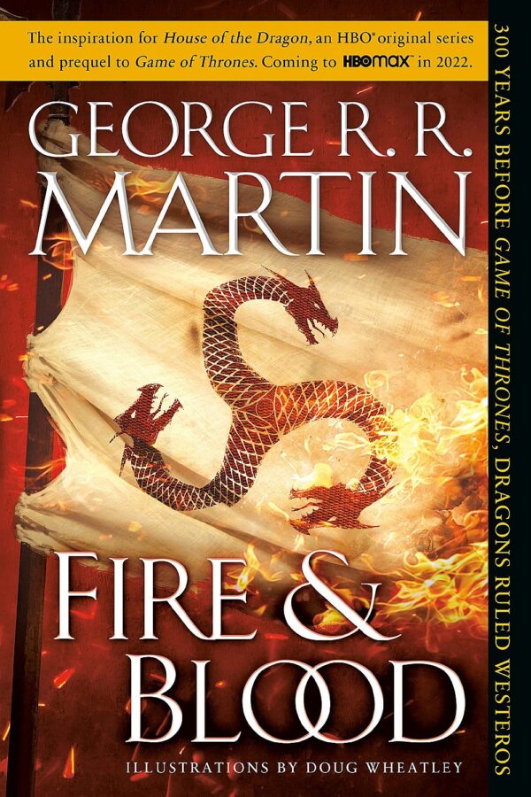Fire and Blood: A Targaryen History