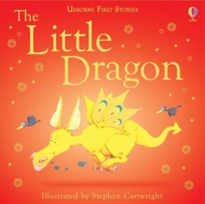 First Stories: The Little Dragon
