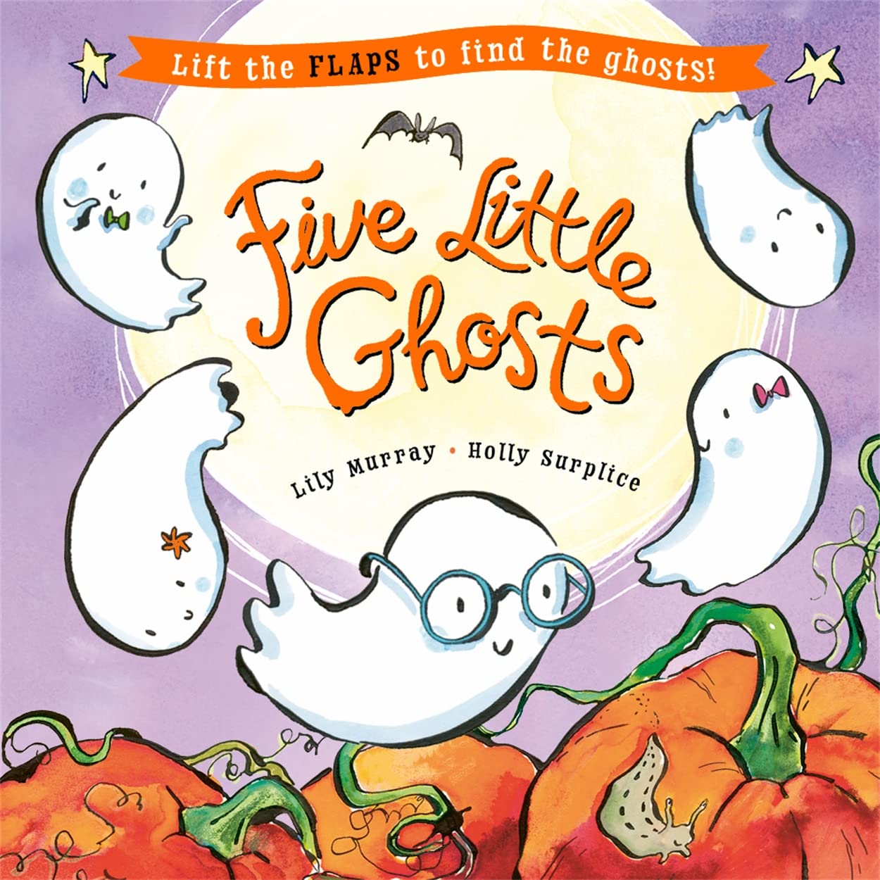 Five Little Ghosts: A Lift-the-Flap Halloween Picture Book