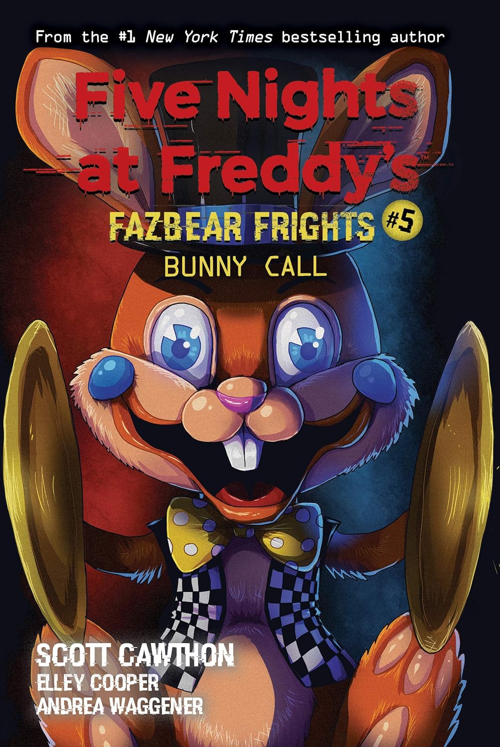 Five Nights at Freddy's. Fazbear Frights #5: Bunny Call