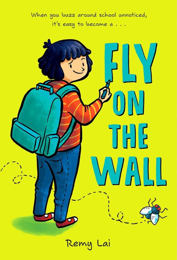 Fly on the Wall (Remy Lai)