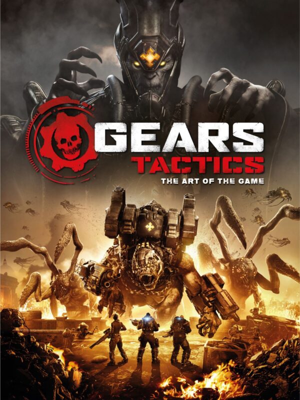 Gears Tactics: The Art of the Game