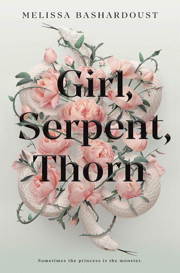 Girl, Serpent, Thorn (Hardback)