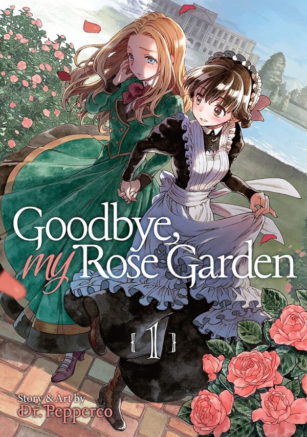 Goodbye, My Rose Garden, Vol. 1