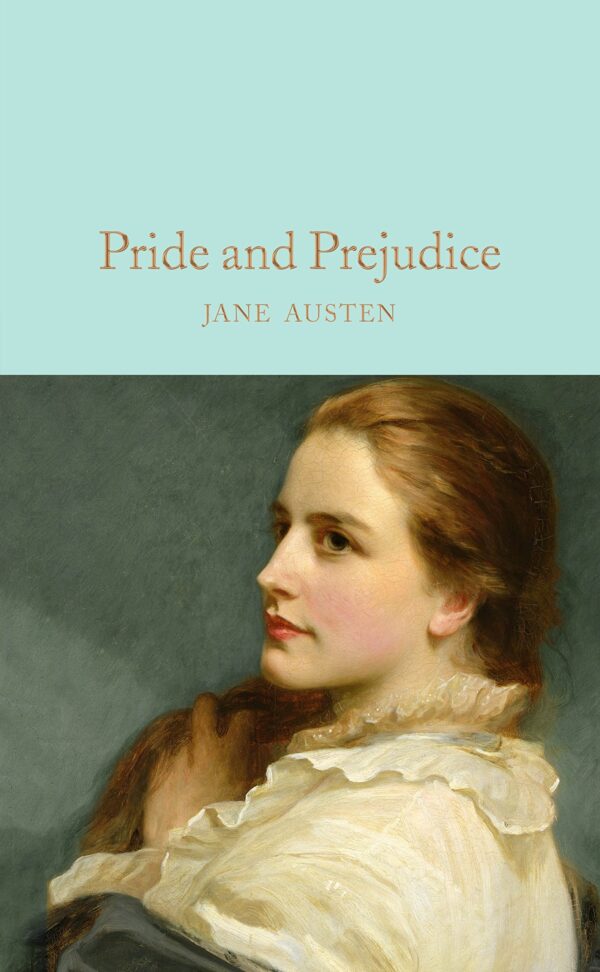 Macmillan Collector's Library: Pride and Prejudice