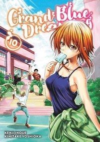 Grand Blue Dreaming, Vol. 10: Keep Dreaming
