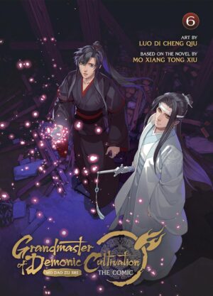 Grandmaster of Demonic Cultivation Mo Dao Zu Shi, Vol. 6 (The Comic / Manhua)
