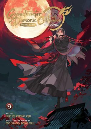 Grandmaster of Demonic Cultivation: Mo Dao Zu Shi, Vol. 9 (The Comic / Manhua)