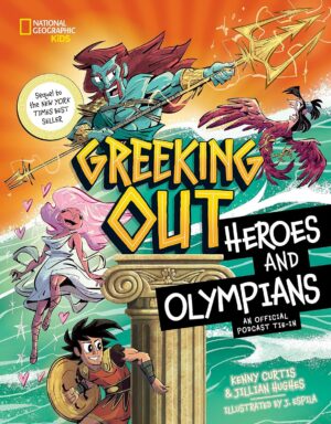 Greeking Out: Heroes and Olympians