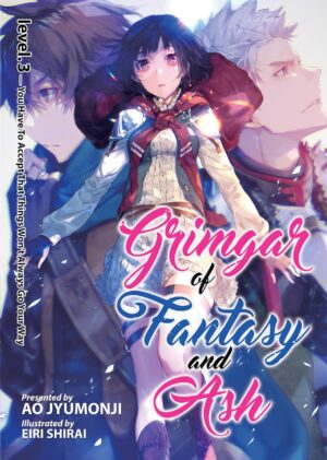 Grimgar of Fantasy and Ash, Vol. 3 (Light Novel)