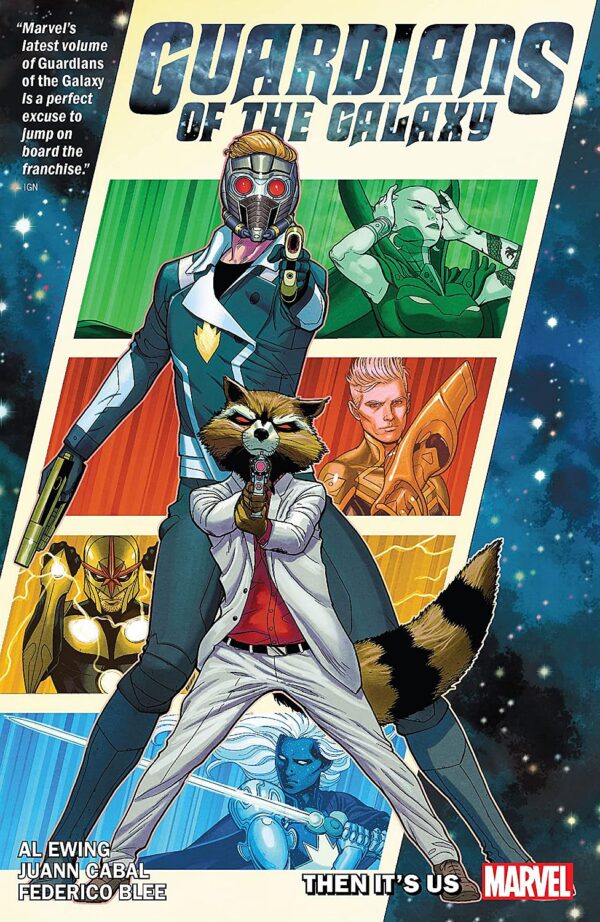 Guardians of the Galaxy by Al Ewing, Vol. 1: Then It's Us