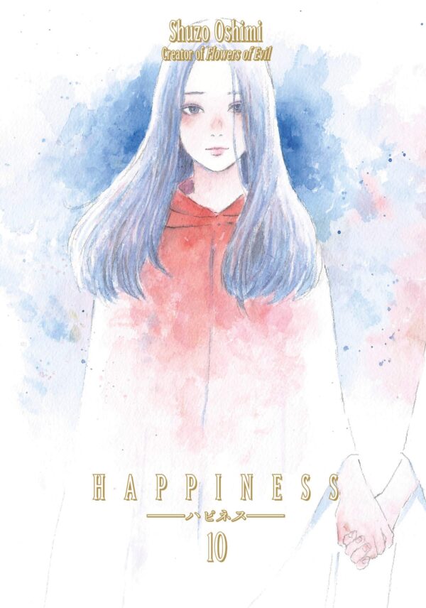 Happiness, Vol. 10: Finality