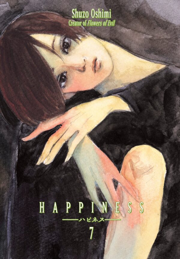 Happiness, Vol. 7: Taken