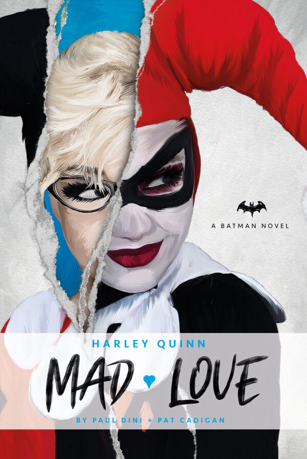 Harley Quinn: Mad Love (DC Comics Novel)