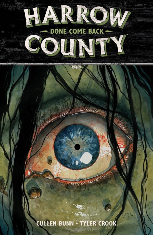 Harrow County, Vol. 8: Done Come Back