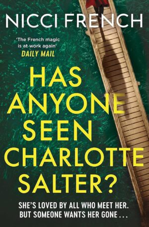 Has Anyone Seen Charlotte Salter? (Paperback)
